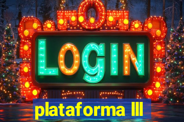 plataforma lll